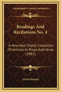 Readings And Recitations No. 4
