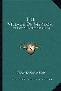 Village Of Merrow