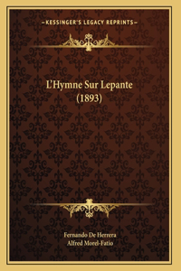 L'Hymne Sur Lepante (1893)