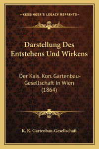 Darstellung Des Entstehens Und Wirkens