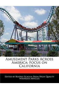 Amusement Parks Across America