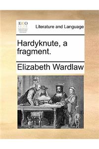 Hardyknute, a fragment.