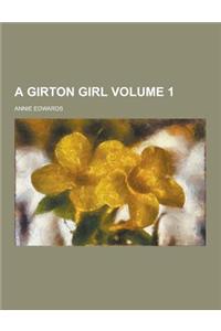 A Girton Girl Volume 1