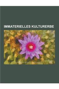 Immaterielles Kulturerbe