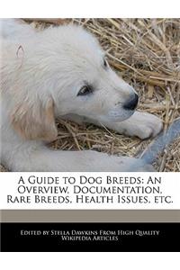 A Guide to Dog Breeds