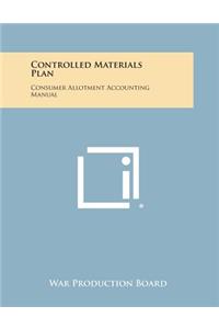 Controlled Materials Plan