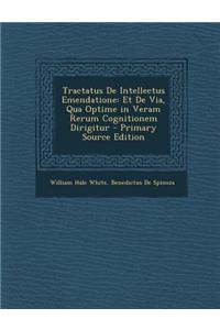 Tractatus de Intellectus Emendatione