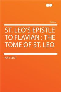 St. Leo's Epistle to Flavian