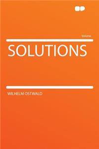 Solutions