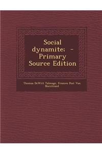 Social Dynamite;