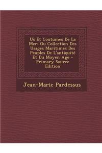 Us Et Coutumes de La Mer