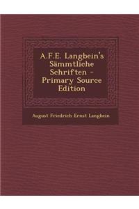 A.F.E. Langbein's Sammtliche Schriften