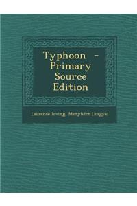 Typhoon - Primary Source Edition