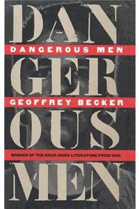 Dangerous Men