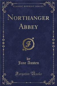 The Novels and Letters of Jane Austen, Vol. 9 of 10 (Classic Reprint)