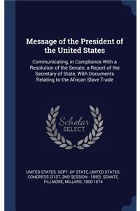 Message of the President of the United States