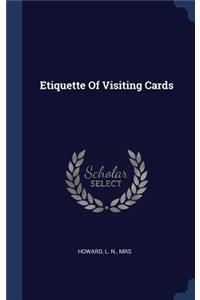 Etiquette Of Visiting Cards