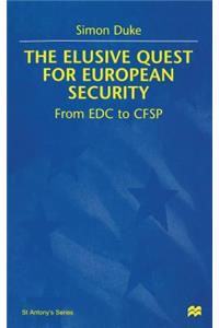 Elusive Quest for European Security