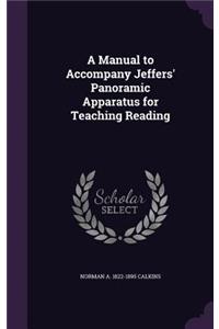Manual to Accompany Jeffers' Panoramic Apparatus for Teaching Reading