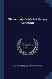 Elementary Guide to Literary Criticism
