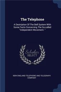 The Telephone