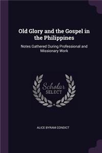 Old Glory and the Gospel in the Philippines