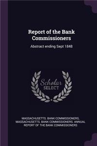 Report of the Bank Commissioners