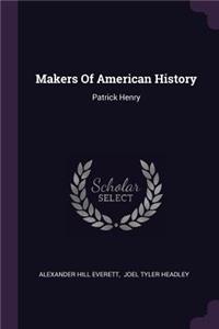 Makers Of American History