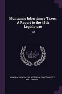 Montana's Inheritance Taxes
