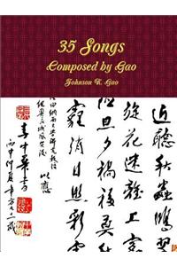 35 Songs Composed by Gao