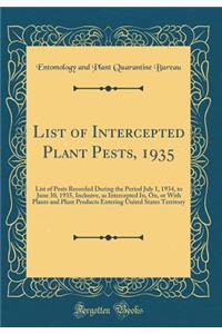 List of Intercepted Plant Pests, 1935