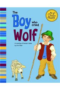 Boy Who Cried Wolf