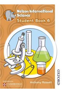 Nelson International Science Student Book 6