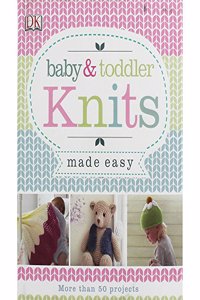 Baby & Toddler Knits Made Easy