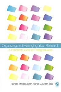 Organizing and Managing Your Research