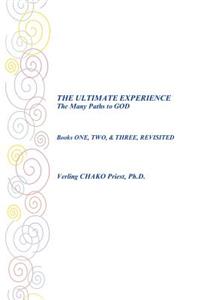 Ultimate Experience the Many Paths to God