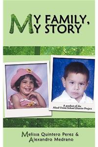 My Family, My Story