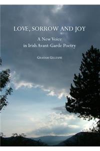 Love, Sorrow and Joy