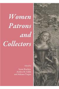 Women Patrons and Collectors