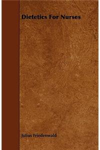 Dietetics For Nurses