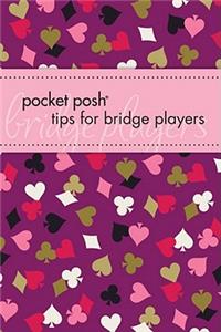 Pocket Posh Tips for Bridge Players