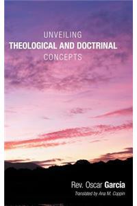 Unveiling Theological and Doctrinal Concepts