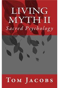 Living Myth II