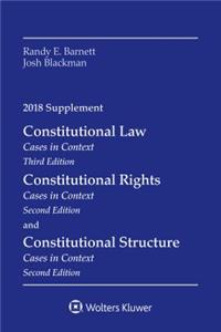 Constitutional Law: Cases in Context, 2018 Supplement