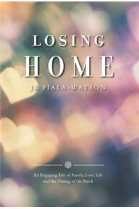 Losing Home