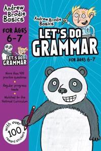 Let's do Grammar 6-7