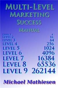 Multilevel Marketing Success Manual