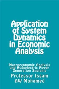 Application of of System Dynamics in Economic Analysis