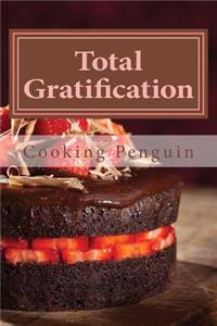 Total Gratification