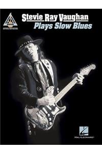 Stevie Ray Vaughan - Plays Slow Blues
